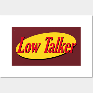 Low Talker Posters and Art